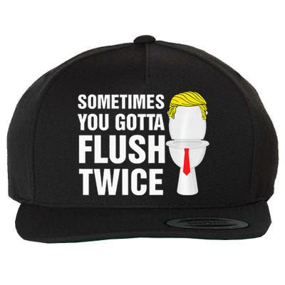 Sometimes You Gotta Flush Twice Funny Election 2024 Premium Wool Snapback Cap