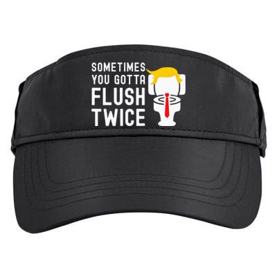 Sometimes You Gotta Flush Twice Adult Drive Performance Visor