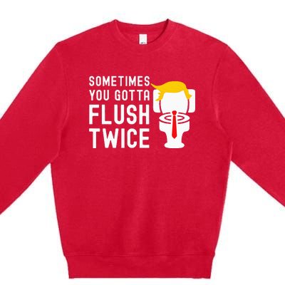 Sometimes You Gotta Flush Twice Premium Crewneck Sweatshirt