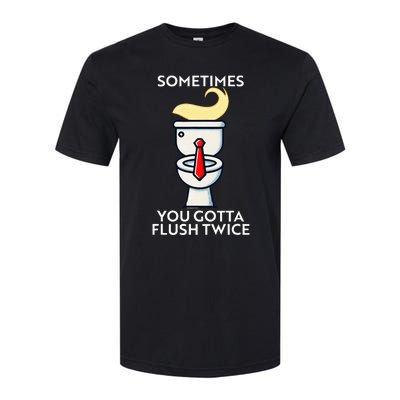 Sometime You Gotta Flush Twice Softstyle CVC T-Shirt