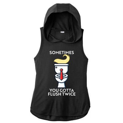 Sometime You Gotta Flush Twice Ladies PosiCharge Tri-Blend Wicking Draft Hoodie Tank