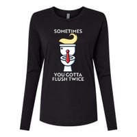 Sometime You Gotta Flush Twice Womens Cotton Relaxed Long Sleeve T-Shirt