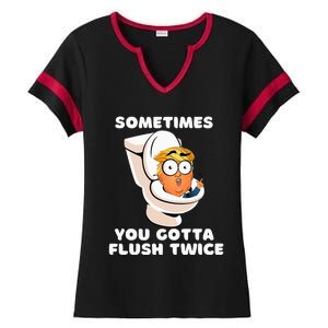 Sometimes You Gotta Flush Twice Ladies Halftime Notch Neck Tee