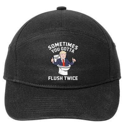 Sometimes You Gotta Flush Twice 2024 7-Panel Snapback Hat