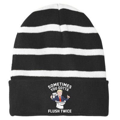 Sometimes You Gotta Flush Twice 2024 Striped Beanie with Solid Band