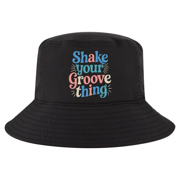 Shake Your Groove Thing Retro Vibes Cool Comfort Performance Bucket Hat