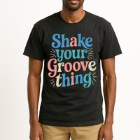 Shake Your Groove Thing Retro Vibes Tall T-Shirt