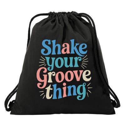Shake Your Groove Thing Retro Vibes Drawstring Bag