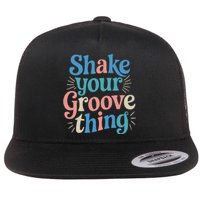 Shake Your Groove Thing Retro Vibes Flat Bill Trucker Hat