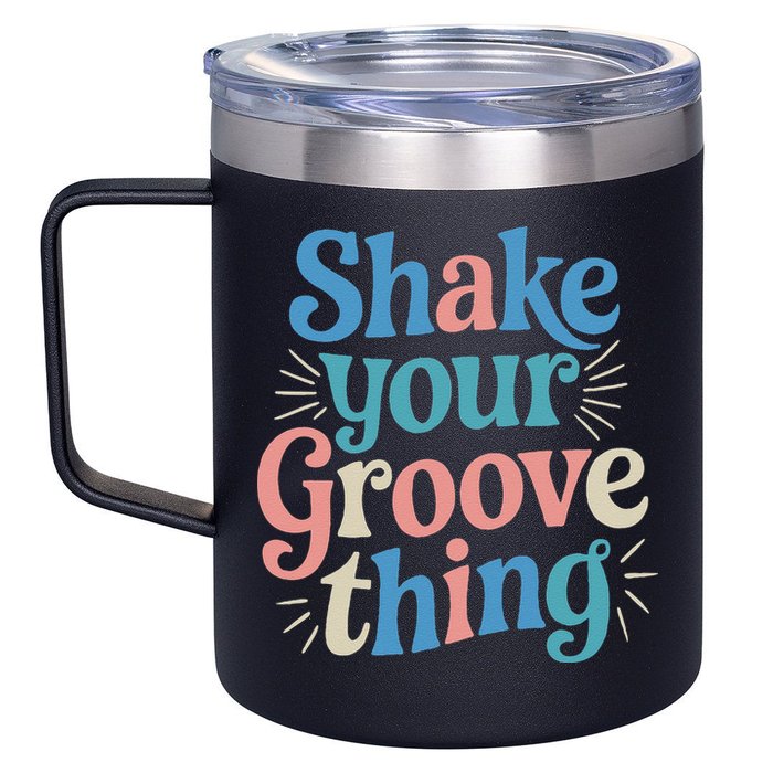 Shake Your Groove Thing Retro Vibes 12oz Stainless Steel Coffee Mug