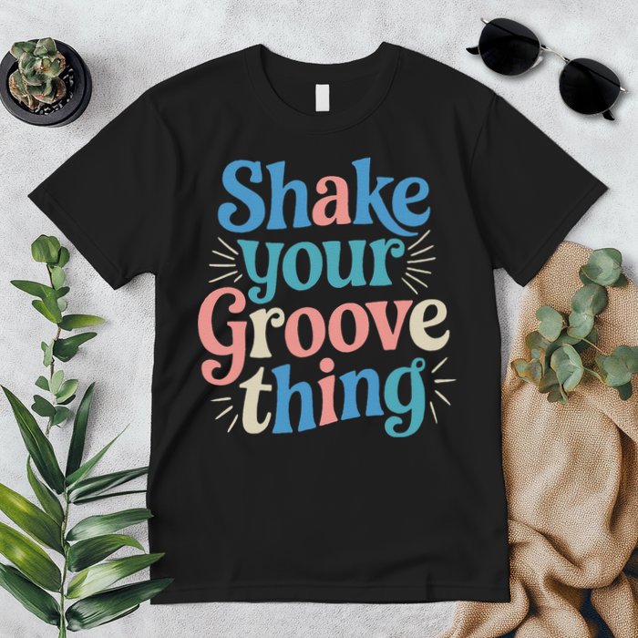Shake Your Groove Thing Retro Vibes Premium T-Shirt