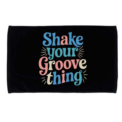 Shake Your Groove Thing Retro Vibes Microfiber Hand Towel