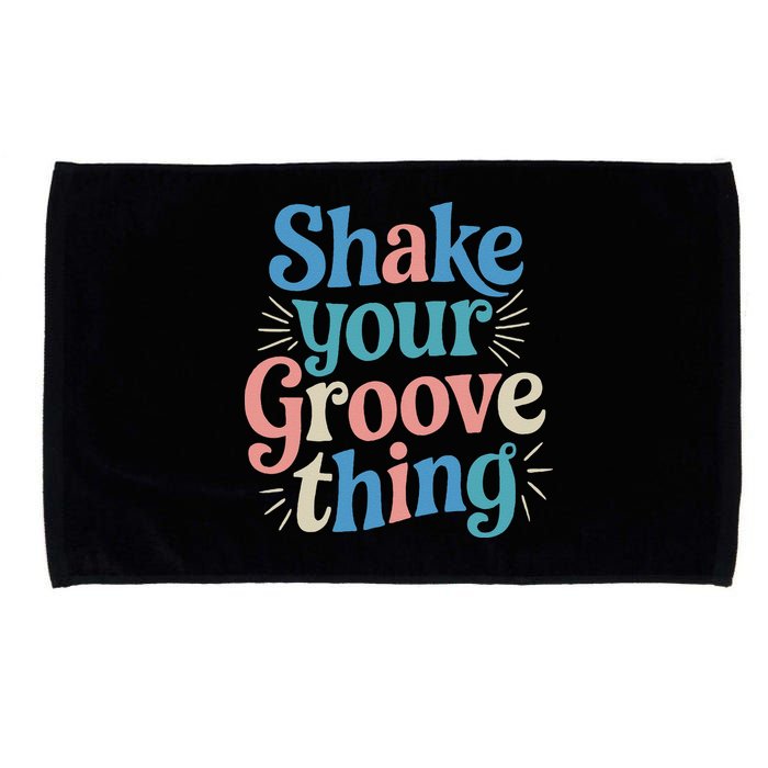 Shake Your Groove Thing Retro Vibes Microfiber Hand Towel