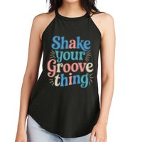 Shake Your Groove Thing Retro Vibes Women's Perfect Tri Rocker Tank