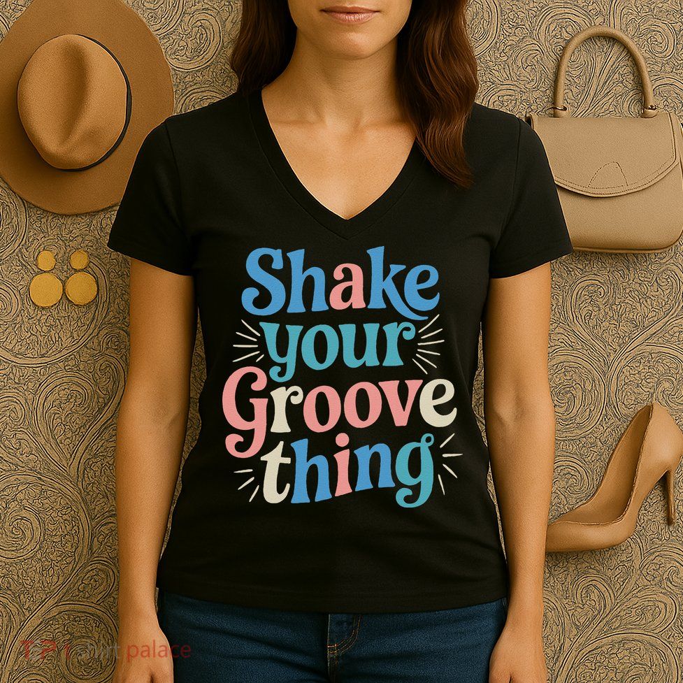 Shake Your Groove Thing Retro Vibes Women's V-Neck T-Shirt