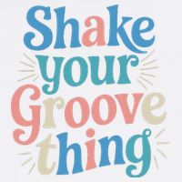 Shake Your Groove Thing Retro Vibes Garment-Dyed Sweatshirt