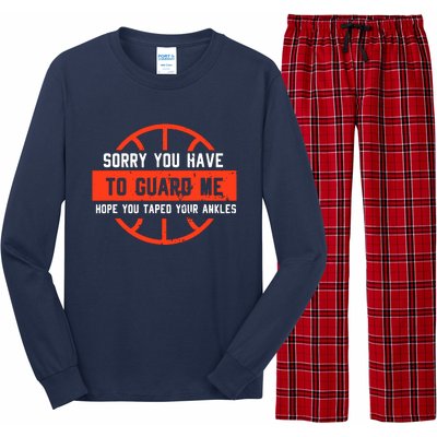 Sorry You Have To Guard Me Long Sleeve Pajama Set