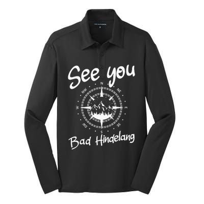 See You Hiking Bad Hindelang Germany Vacation Ski Compass Silk Touch Performance Long Sleeve Polo