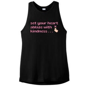 Set Your Heart Ablaze With Kindness Relaxed Fit Ladies PosiCharge Tri-Blend Wicking Tank