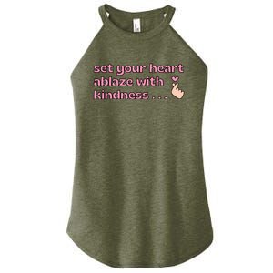 Set Your Heart Ablaze With Kindness Relaxed Fit Women's Perfect Tri Rocker Tank