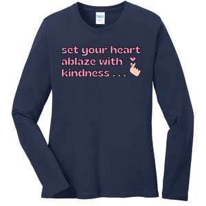 Set Your Heart Ablaze With Kindness Relaxed Fit Ladies Long Sleeve Shirt