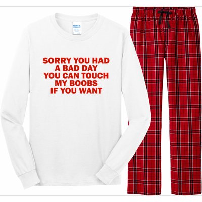 Sorry You Had A Bad Day You Can Touch My Boobs If You Want Long Sleeve Pajama Set