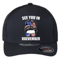 See You In Roevember Vote In November Flexfit Unipanel Trucker Cap