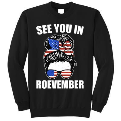 See You In Roevember Vote In November Sweatshirt