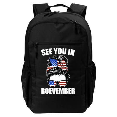 See You In Roevember Vote In November Backpack