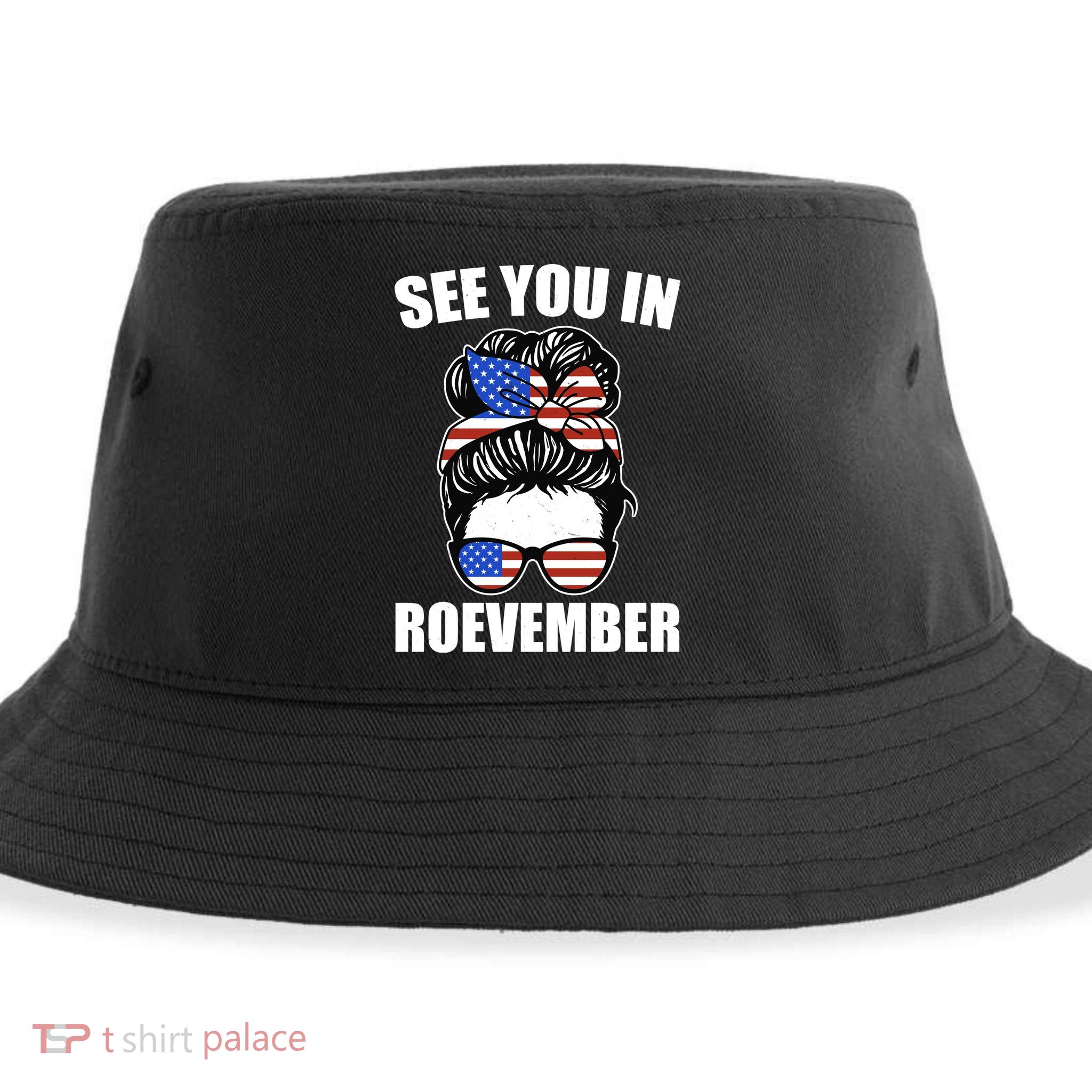 See You In Roevember Vote In November Sustainable Bucket Hat