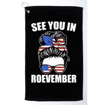 See You In Roevember Vote In November Golf Towel