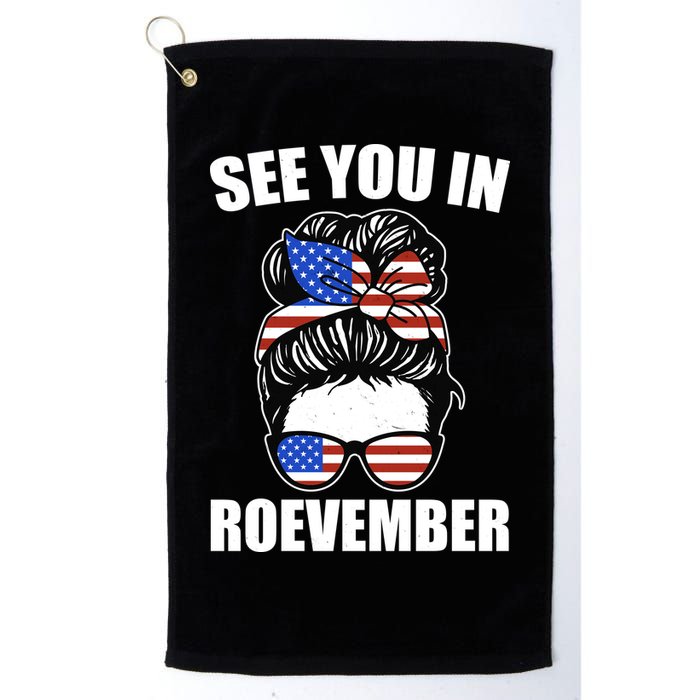 See You In Roevember Vote In November Golf Towel