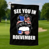 See You In Roevember Vote In November Golf Towel
