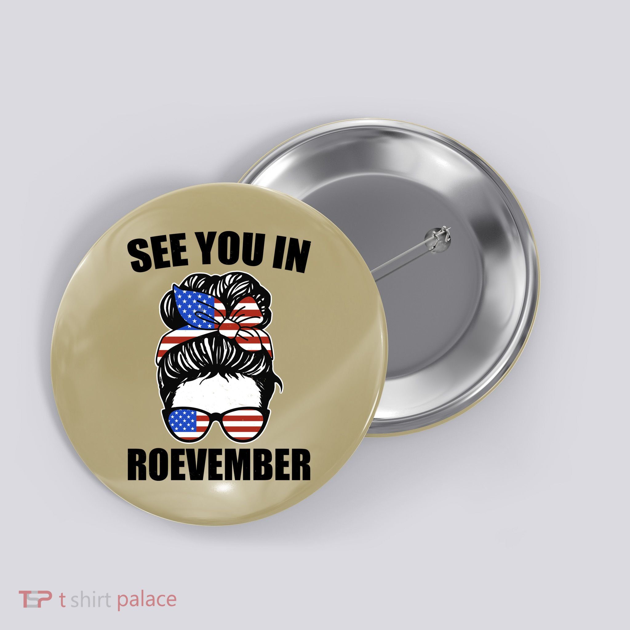 See You In Roevember Vote In November Button