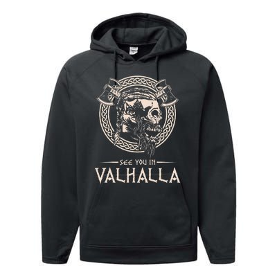 See You In Valhalla Viking Performance Fleece Hoodie