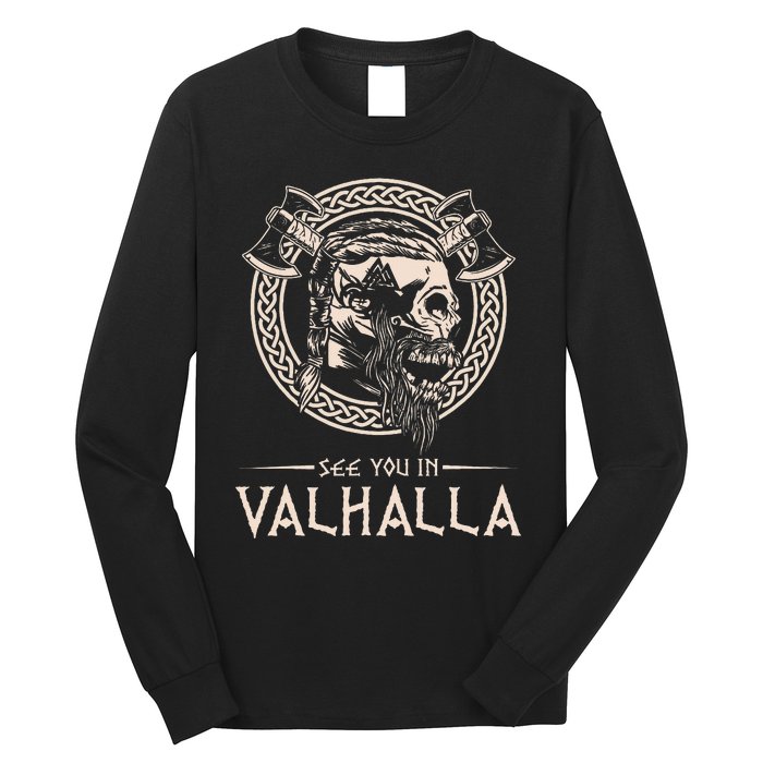 See You In Valhalla Viking Long Sleeve Shirt