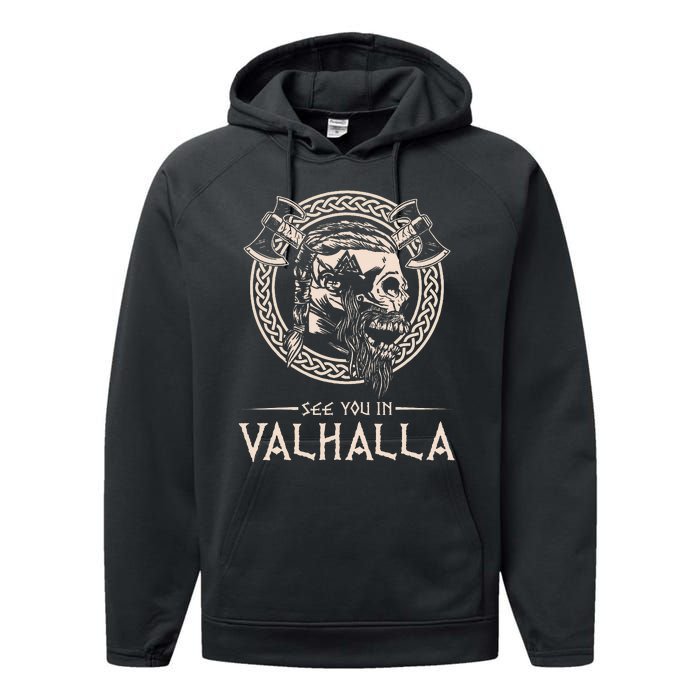 See You In Valhalla Viking Performance Fleece Hoodie