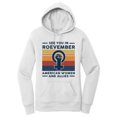 See You In Roevember American And Allies Retro Vintage Women's Pullover Hoodie