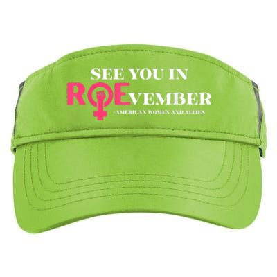 See You In ROEvember American Woman And Allies Quote Adult Drive Performance Visor