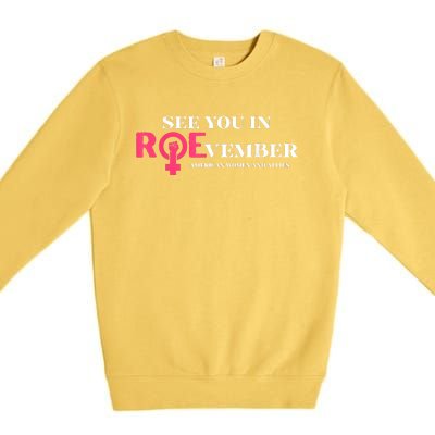 See You In ROEvember American Woman And Allies Quote Premium Crewneck Sweatshirt