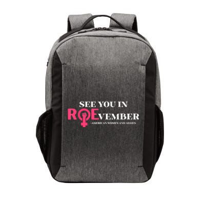 See You In ROEvember American Woman And Allies Quote Vector Backpack