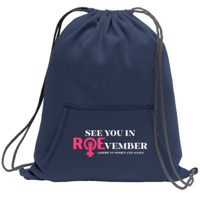 See You In ROEvember American Woman And Allies Quote Sweatshirt Cinch Pack Bag