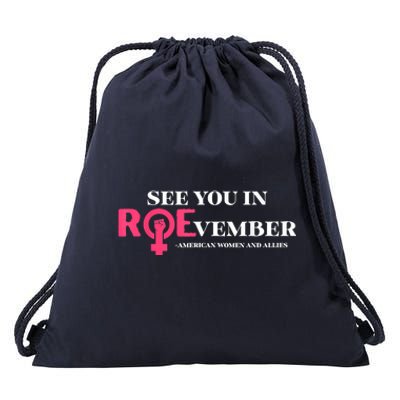 See You In ROEvember American Woman And Allies Quote Drawstring Bag