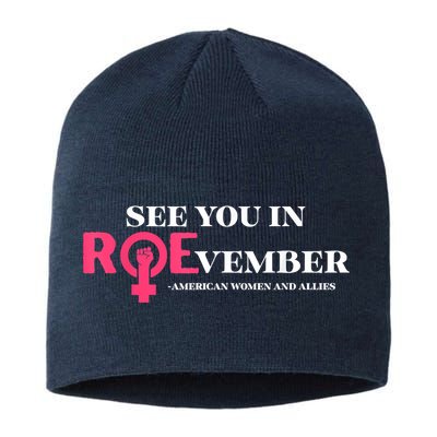 See You In ROEvember American Woman And Allies Quote Sustainable Beanie