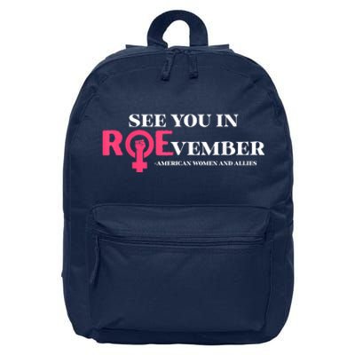 See You In ROEvember American Woman And Allies Quote 16 in Basic Backpack