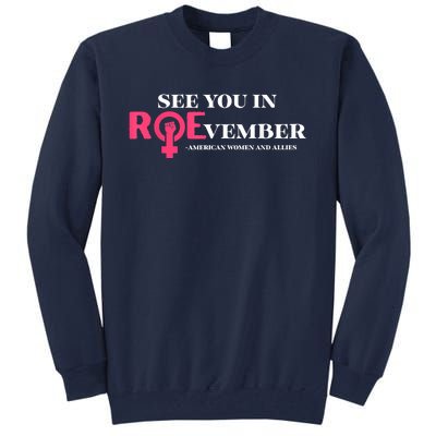 See You In ROEvember American Woman And Allies Quote Tall Sweatshirt