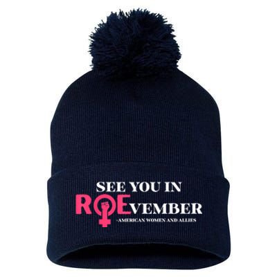 See You In ROEvember American Woman And Allies Quote Pom Pom 12in Knit Beanie