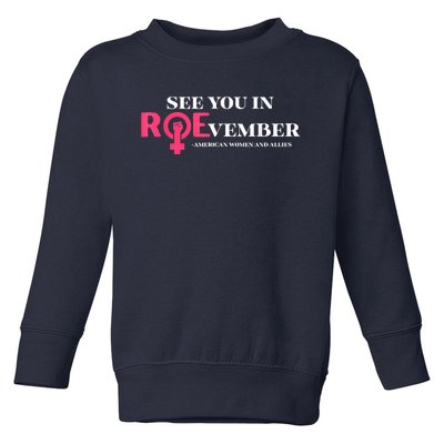 See You In ROEvember American Woman And Allies Quote Toddler Sweatshirt