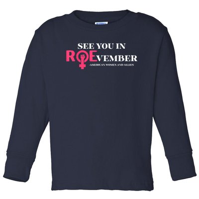 See You In ROEvember American Woman And Allies Quote Toddler Long Sleeve Shirt