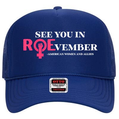 See You In ROEvember American Woman And Allies Quote High Crown Mesh Back Trucker Hat